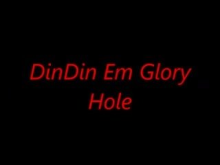 Dindin Em nobility Hole: Hole Glory sex clip show 89
