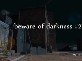 Beware no darkness # 2